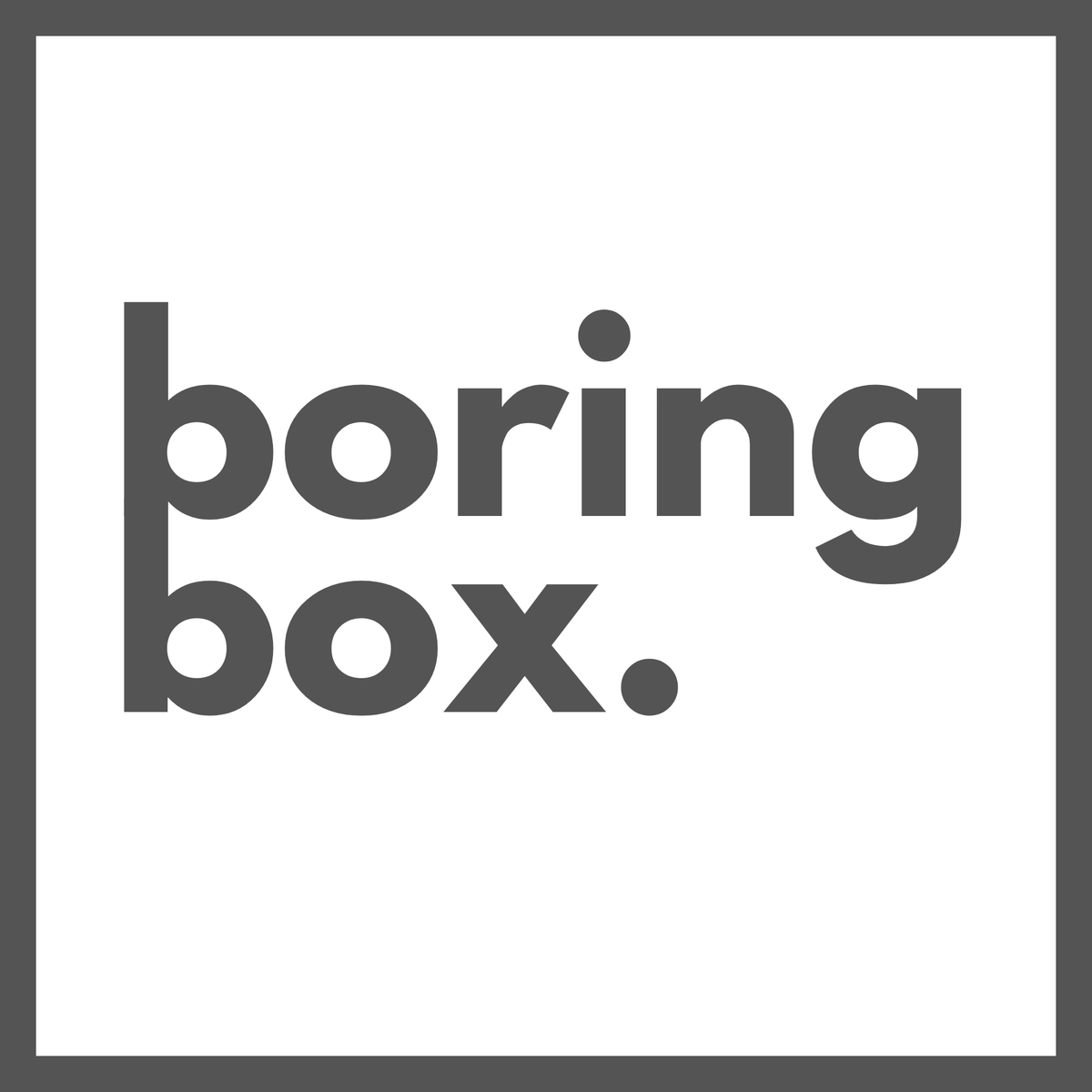 Boring Box